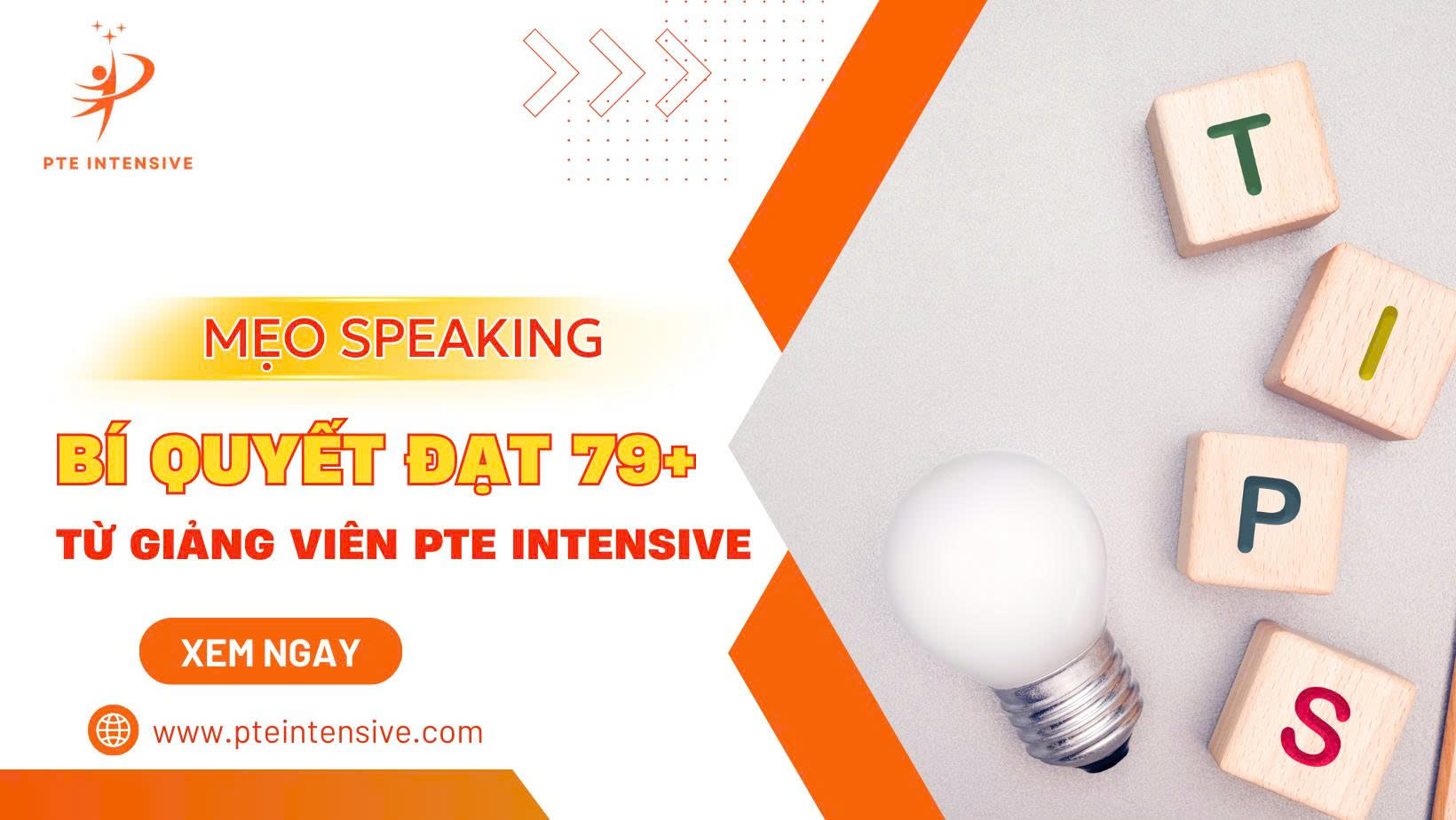 Mẹo Speaking PTE: Bà quyết đạt 79+ từ giảng viên PTE Intensive