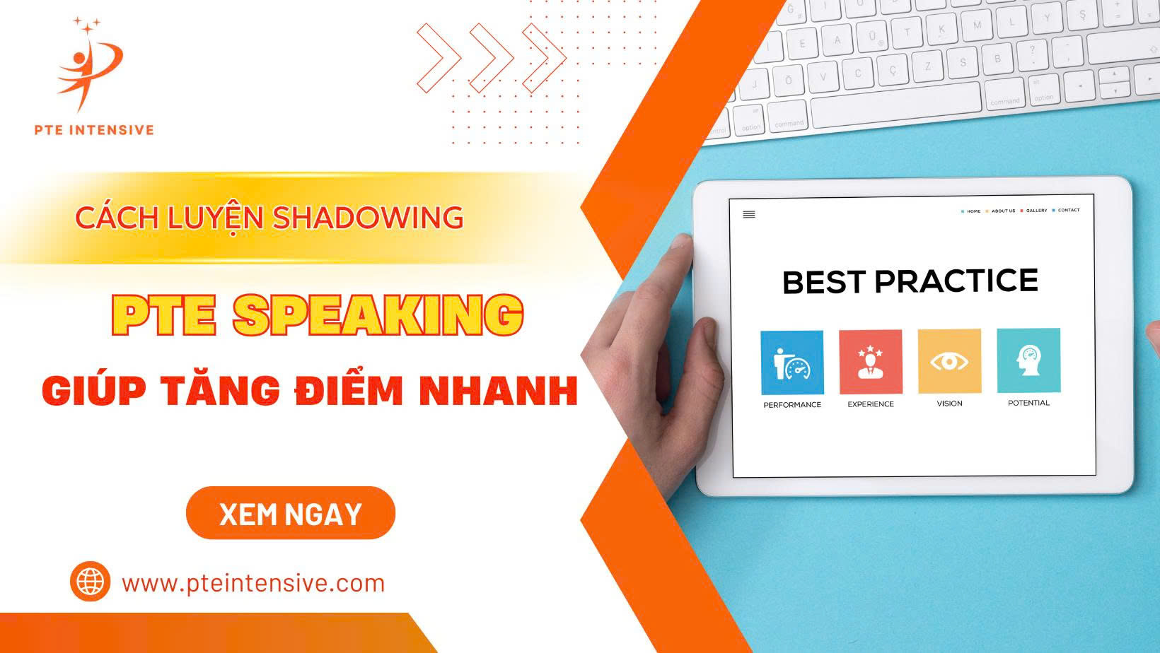 Cách luyện Shadowing PTE Speaking giúp tăng điểm nhanh