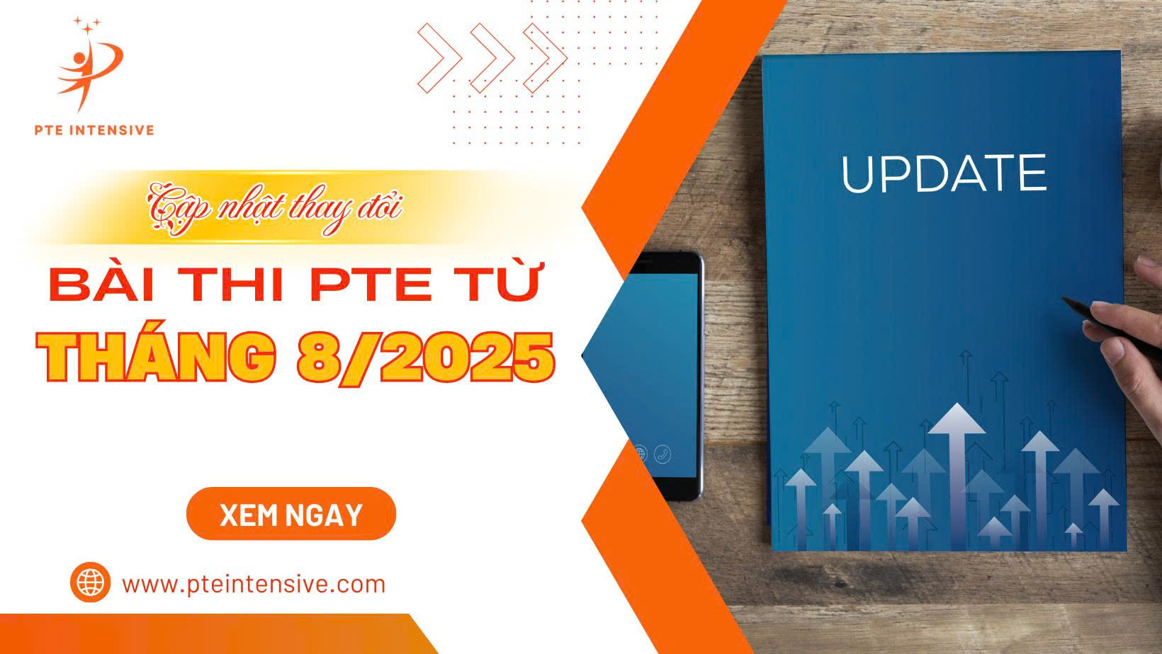 Cáºp nháºt thay đổi bà i thi PTE từ tháng 8/2025